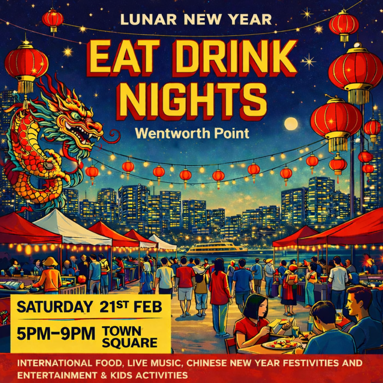 🎉 Lunar New Year – Eat Drink Nights at Wentworth Point 🏮🐉